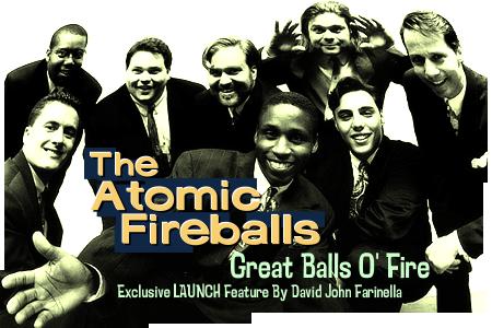 The Atomic Fireballs Great Balls O' Fire Exclusive LAUNCH Featur